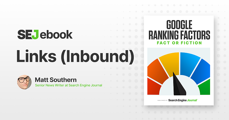 Inbound Links As A Ranking Factor: What You Need To Know