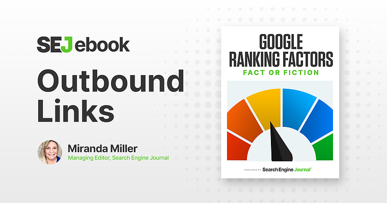 Are Outbound Links A Google Search Ranking Factor?