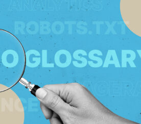 SEO Glossary: 200+ Terms & Definitions You Need to Know