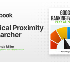 Physical Proximity To Searcher: Is It A Google Ranking Factor?