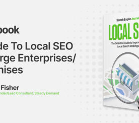 A Guide To Local SEO For Large Enterprises & Franchises