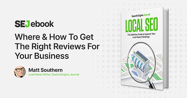 Where & How To Get The Right Reviews For Your Business
