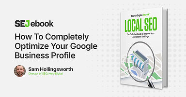 Google Business Profile: How to Completely Optimize Your GBP Listing