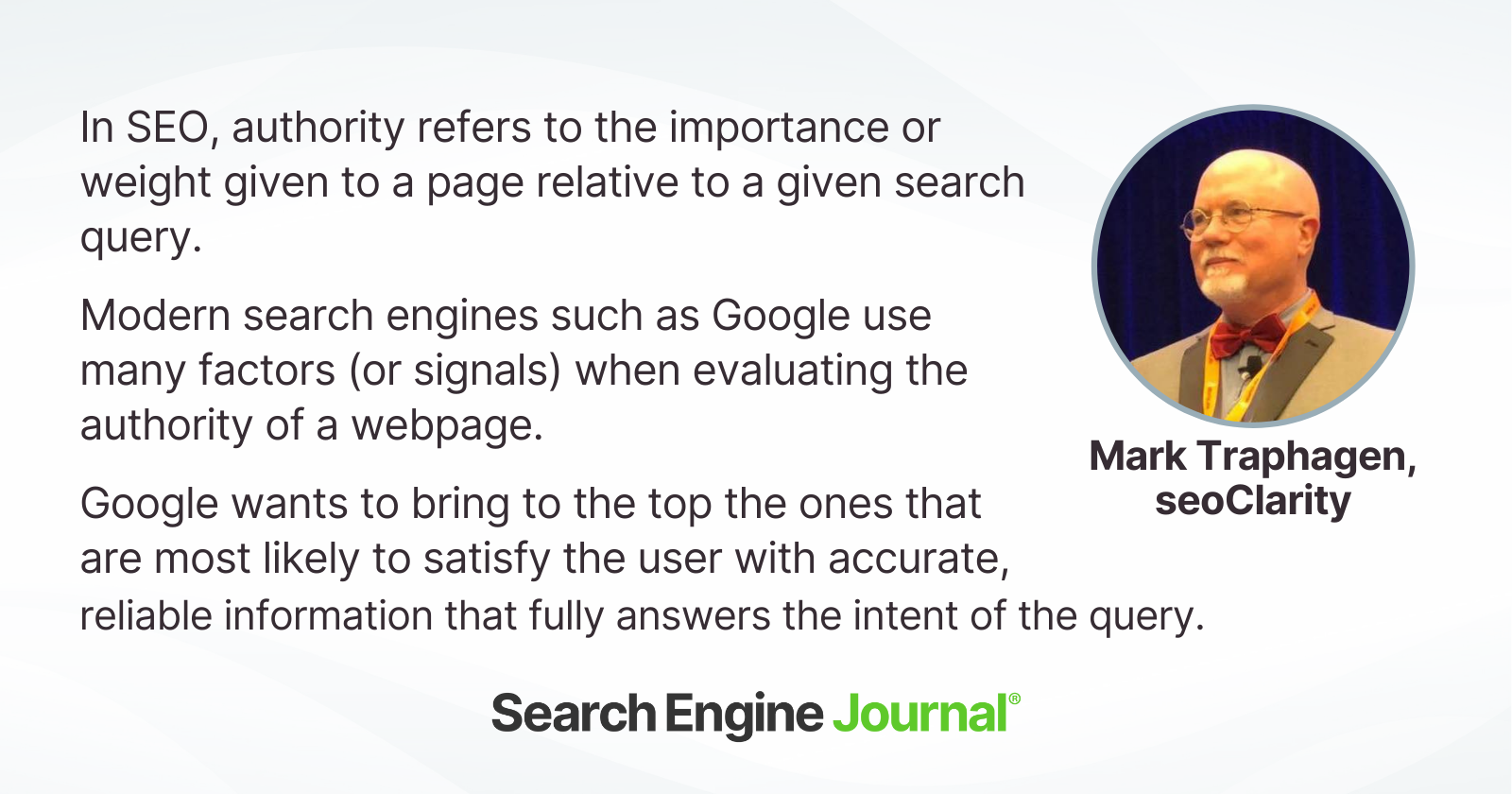 Mark Traphagen on how search engines gauge authority.