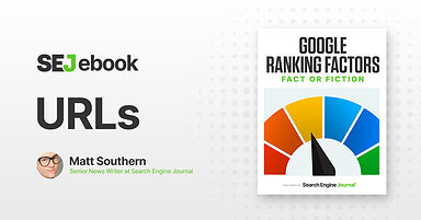 URLs As A Google Ranking Factor: What You Need To Know