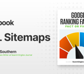 Are XML Sitemaps A Google Ranking Factor?