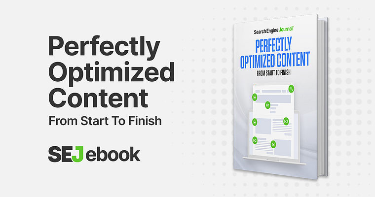 Perfectly Optimized Content From Start to Finish [Ebook]