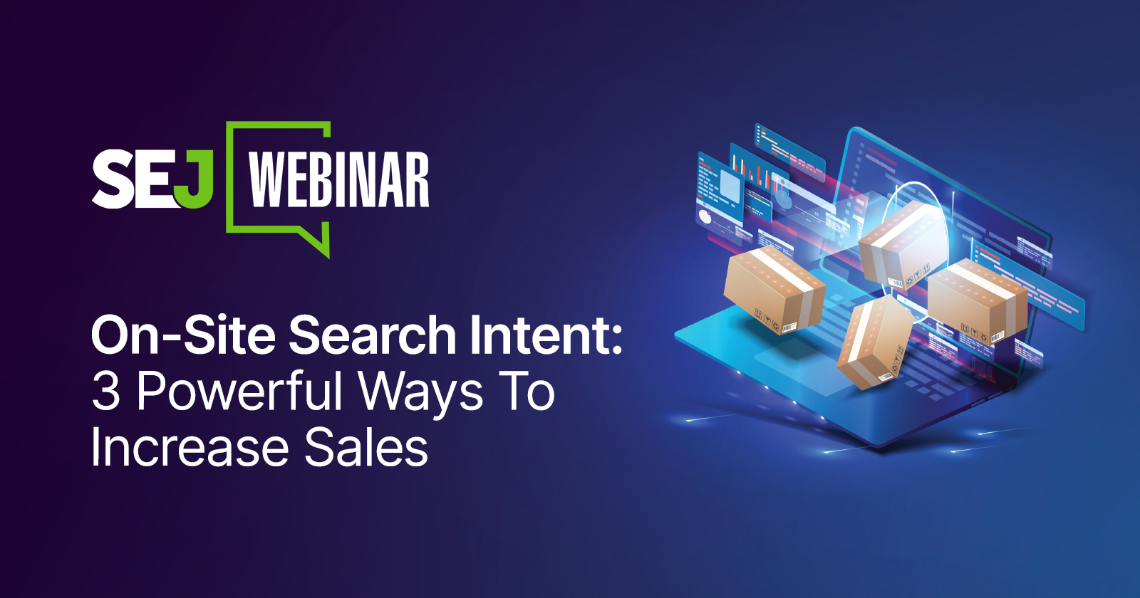 On-Site Search Intent: 3 Powerful Ways To Increase Sales