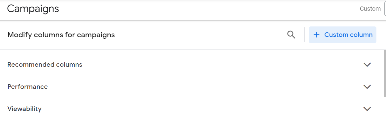 Where to create a custom column in Google Ads.