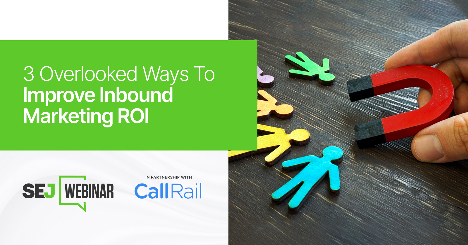 3 Overlooked Ways To Improve Inbound Marketing ROI