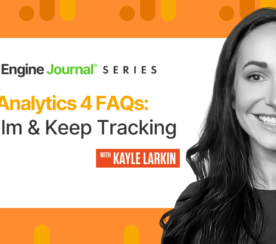 Google Analytics 4 FAQs: Stay Calm & Keep Tracking 