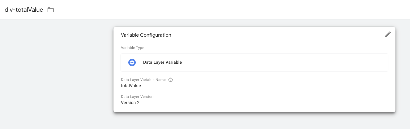 GTM userdefined datalayer variable eCom purchase total value_screenshot