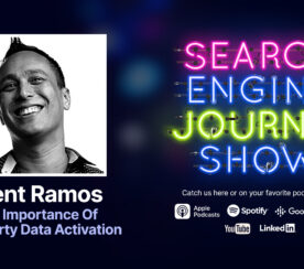The Importance Of First Party Data Activation [Podcast]