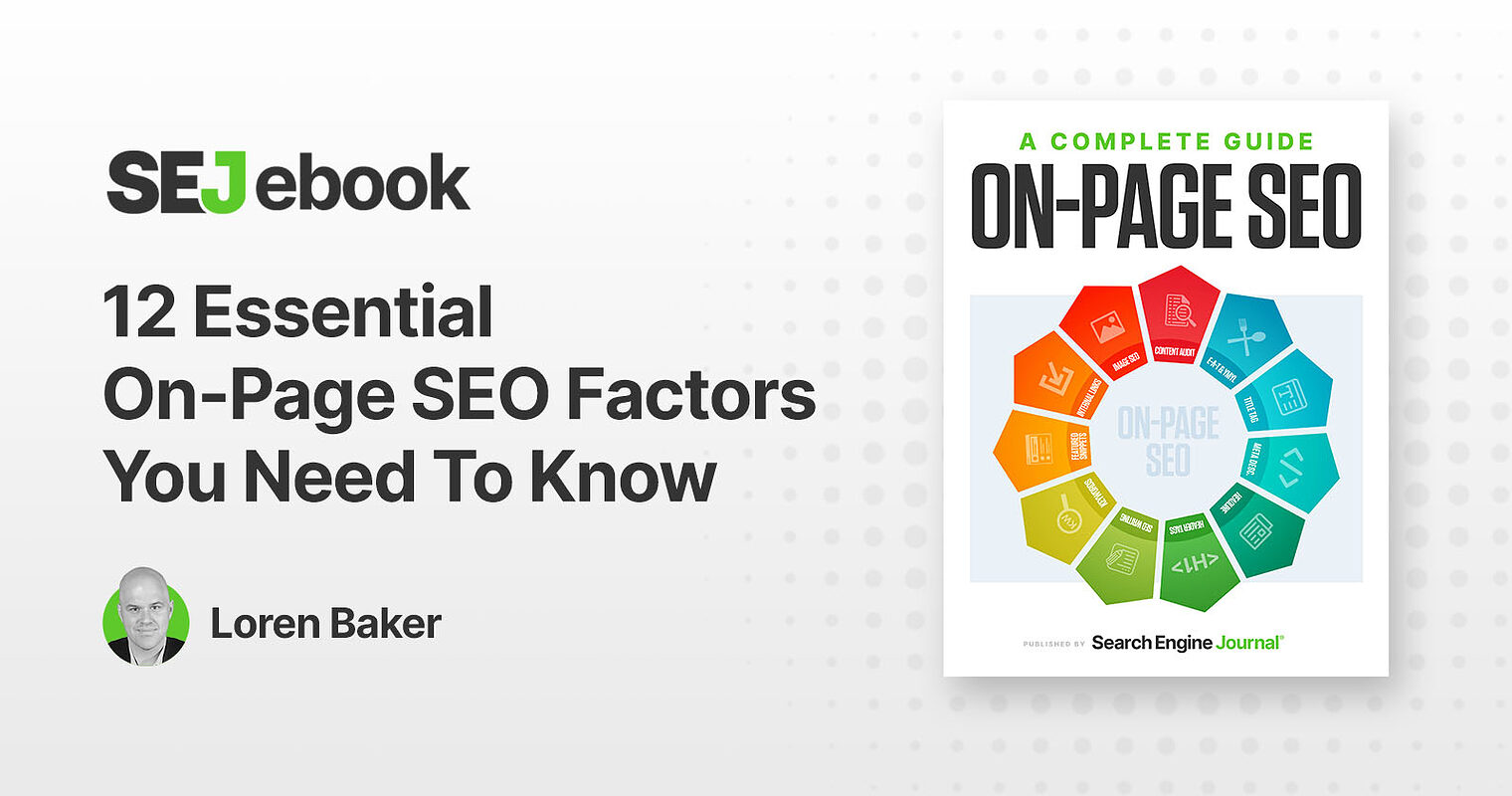 12 Essential On-Page SEO Factors You Need To Know