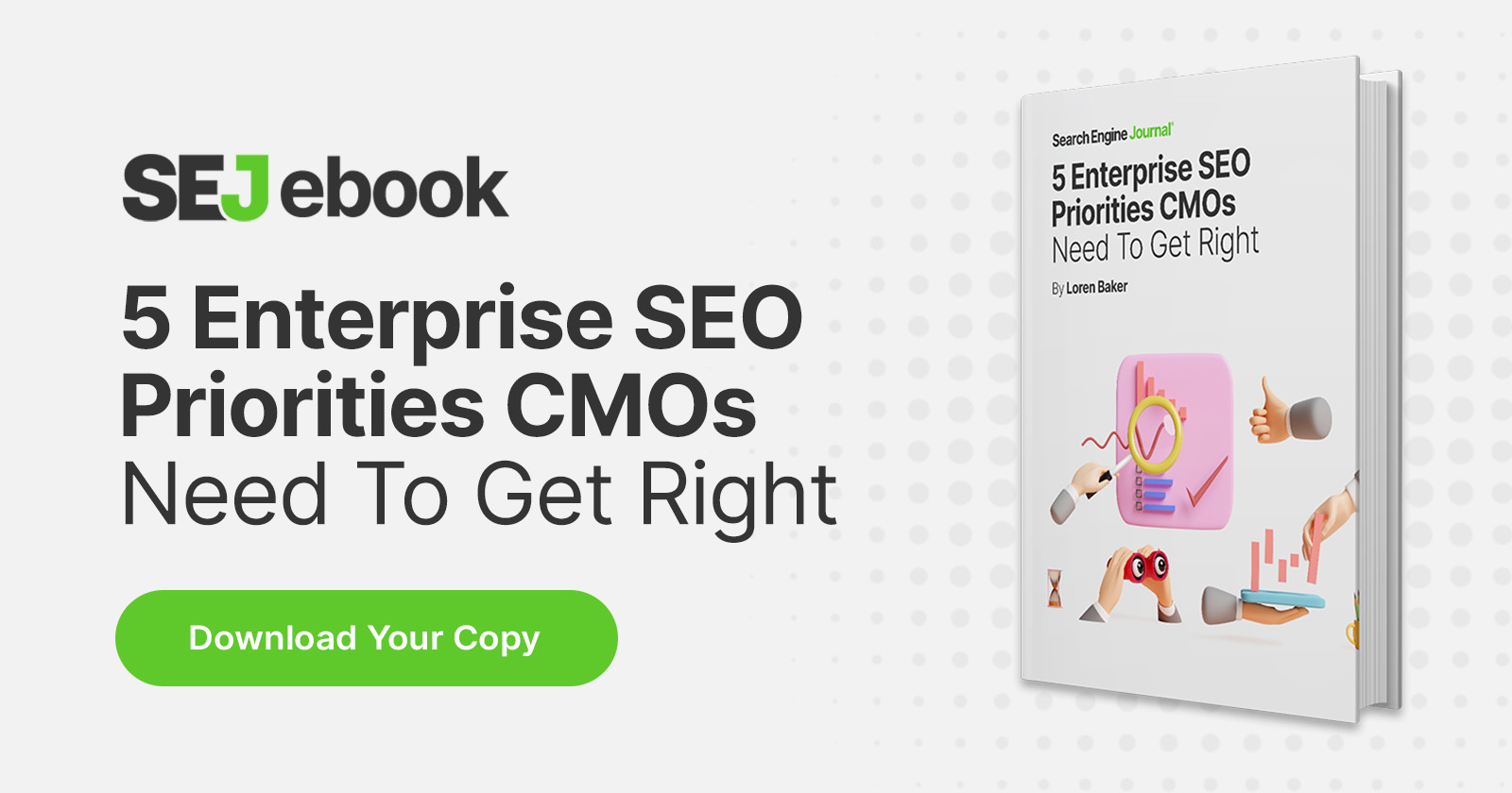 5 Key Enterprise SEO Priorities CMOs Need To Get Right [Ebook]