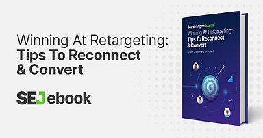 How To Win At Retargeting [Ebook]