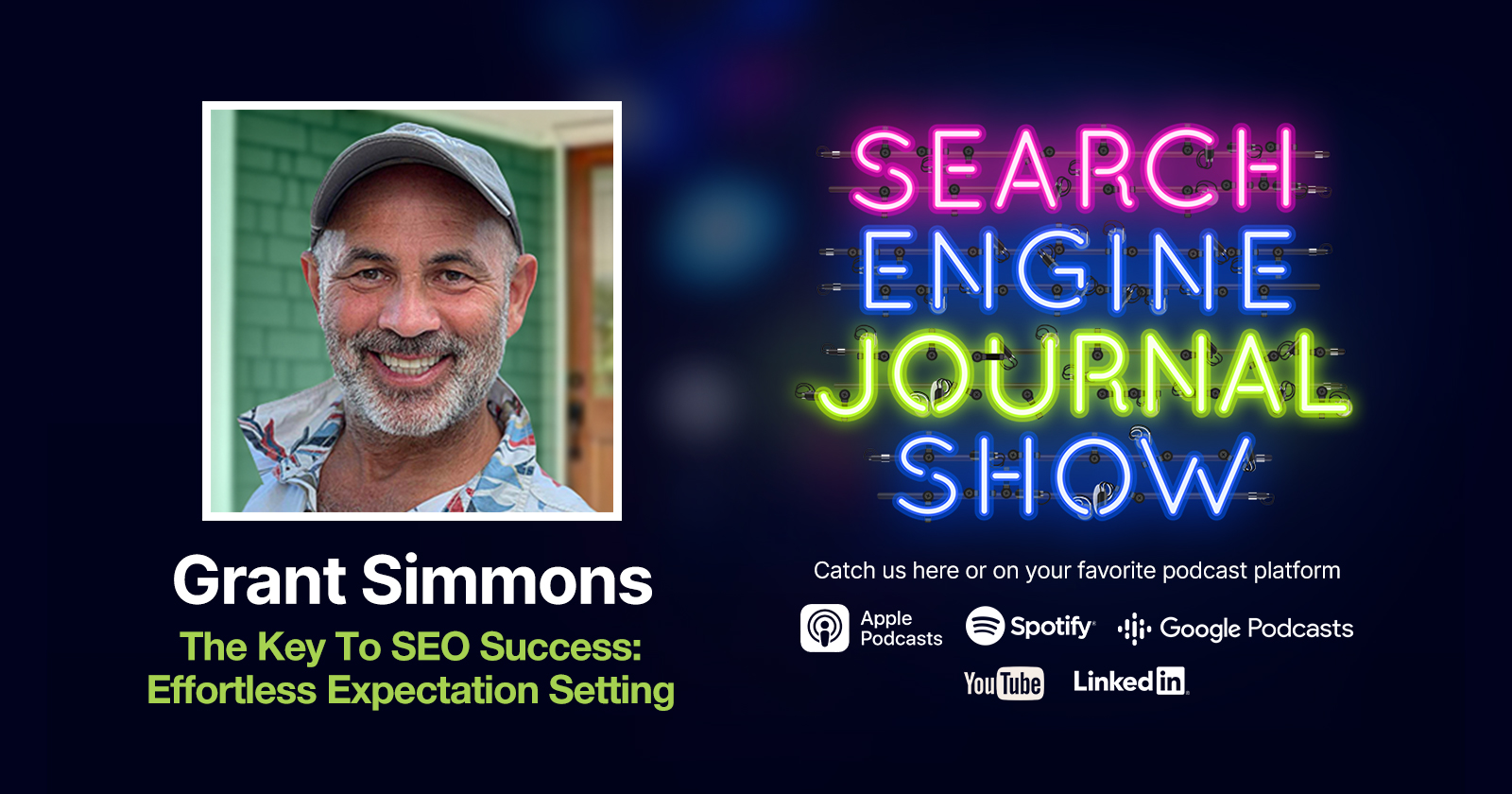 The Key To SEO Success: Effortless Expectation Setting [Podcast]