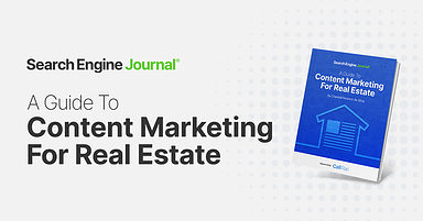 Learn To Increase Your Visibility With Real Estate Content Marketing [Ebook]