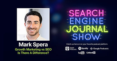 The State of SEO With SEJ’s Ben Steele [Podcast]