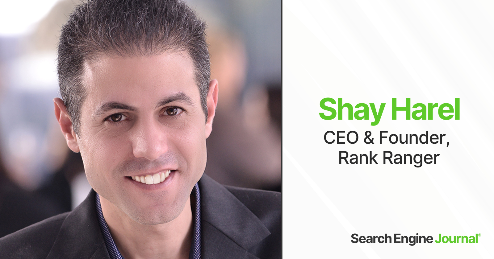 Interview with Shay Harel, CEO & Founder of RankRanger