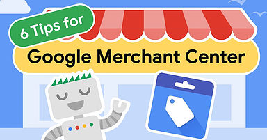 Google’s 6 SEO Tips For Ecommerce Websites