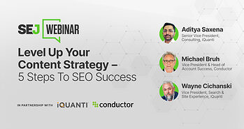 6 Keys To Effective Content That Ranks High On SERPs Right Now