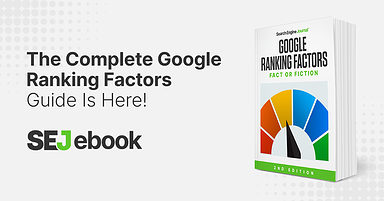 Ranking Factors: Fact Or Fiction? Let’s Bust Some Myths! [Ebook]