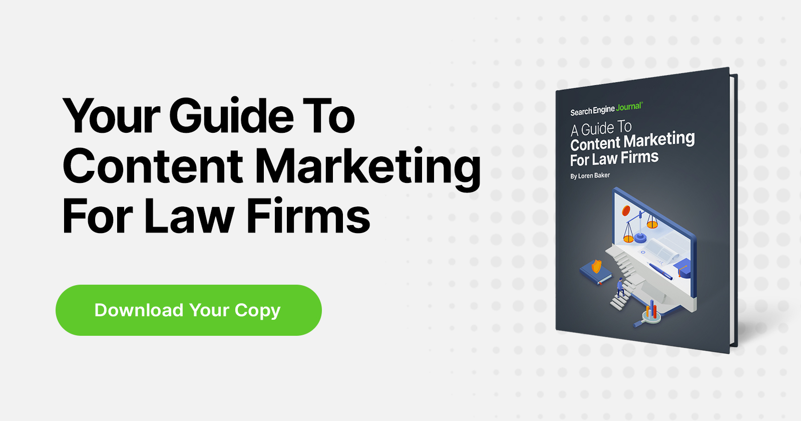 Content Marketing For Law Firms: Expand Your Reach &#038; Increase Your Search Rankings