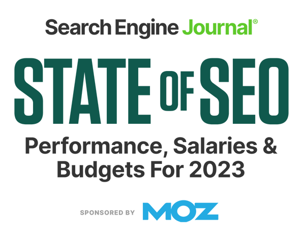 State Of SEO: Performance, Salaries & Budgets