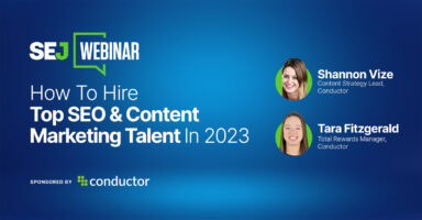 How To Hire Top SEO & Content Marketing Talent In 2023 