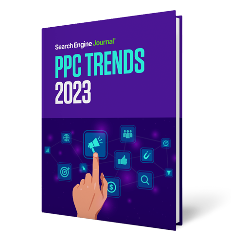 The Biggest PPC Trends of 2023, According to 22 Experts