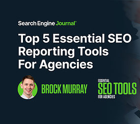 Top 5 Essential SEO Reporting Tools For Agencies
