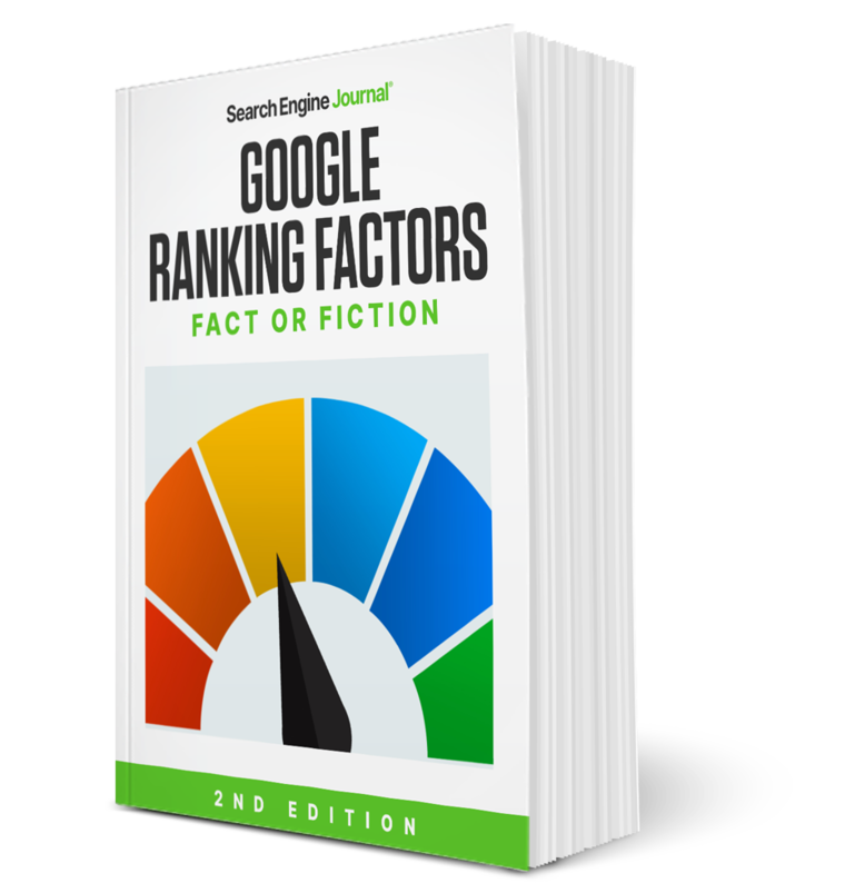 Google Ranking Factors: Fact or Fiction