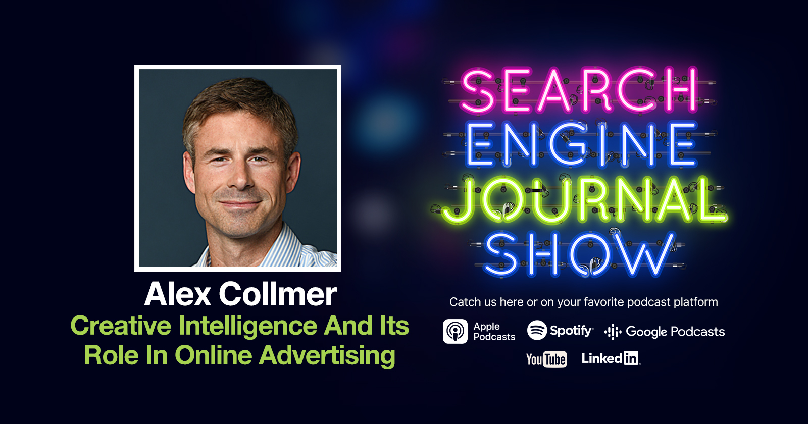 Creative Intelligence And Its Role In Online Advertising [Podcast]