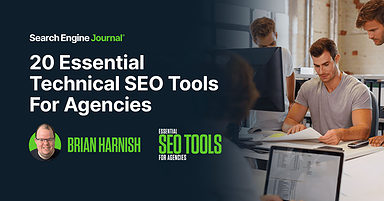 20 Essential Technical SEO Tools For Agencies