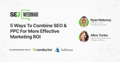 5 Ways To Combine SEO & SEM For More Effective Marketing ROI