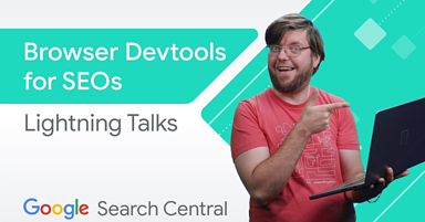 Google’s Expert Advice On SEO Troubleshooting With DevTools