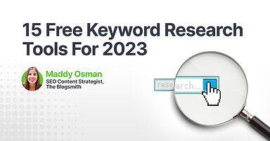 15 Free Keyword Research Tools For 2023