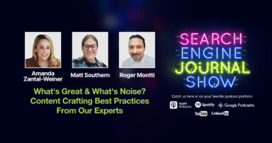 What’s Great and What’s Noise? Content Crafting Best Practices from Our Experts 