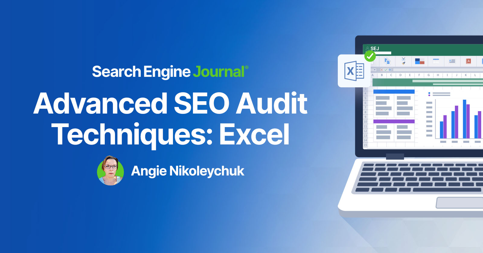 Advanced SEO Audit Techniques: Excel via @sejournal, @Juxtacognition
