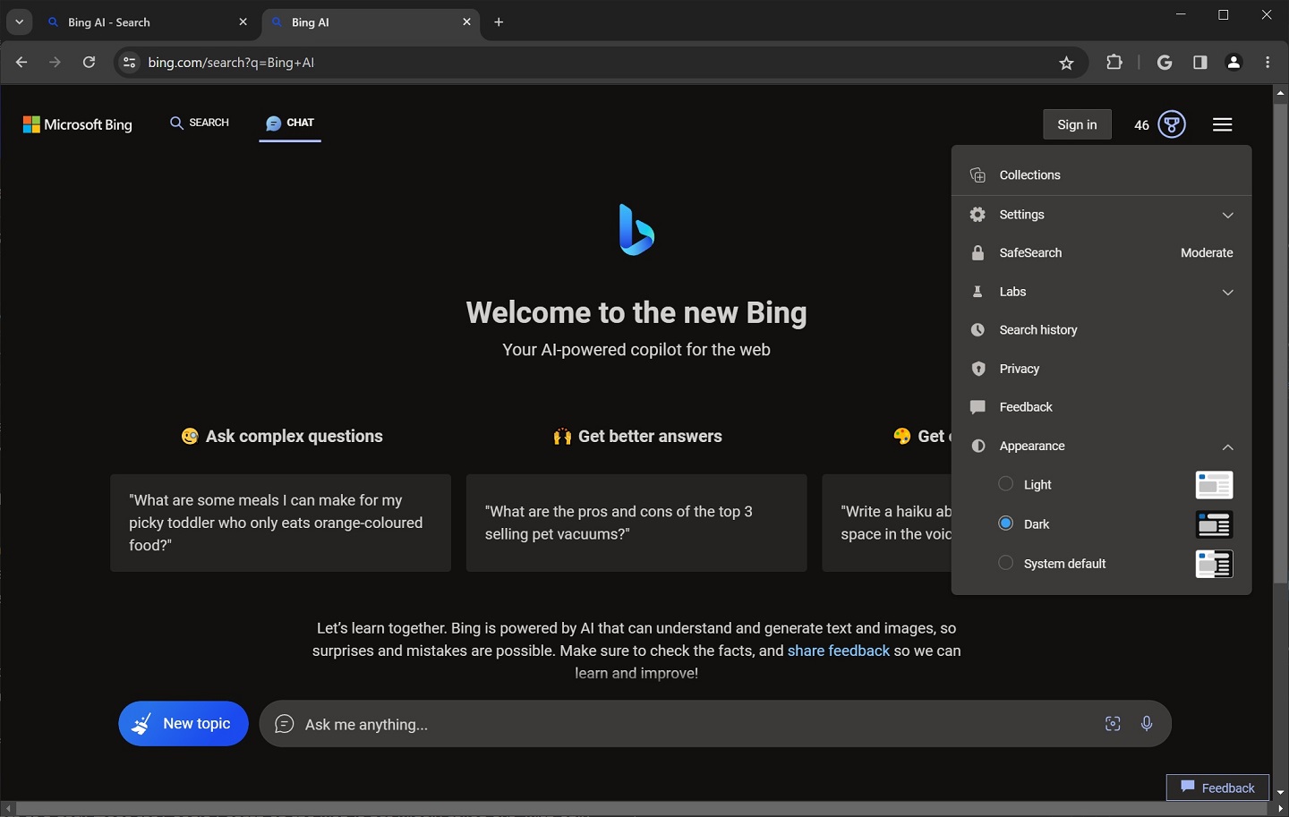 Bing AI Chat and Copilot Search are available in Google Chrome.