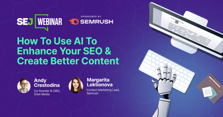 How To Unlock Content Marketing & SEO Success With AI [Webinar]