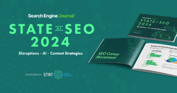 State Of SEO: Agency & In-House Pros Navigate Industry Disruptions