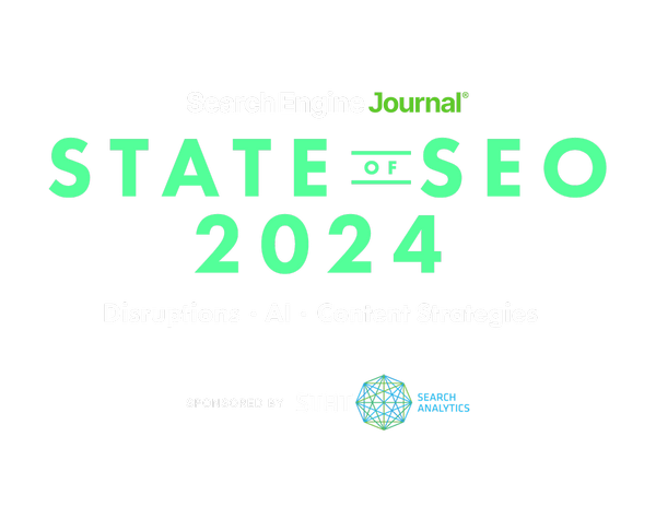 State of SEO 2024: Disruptions, AI & Content Strategies