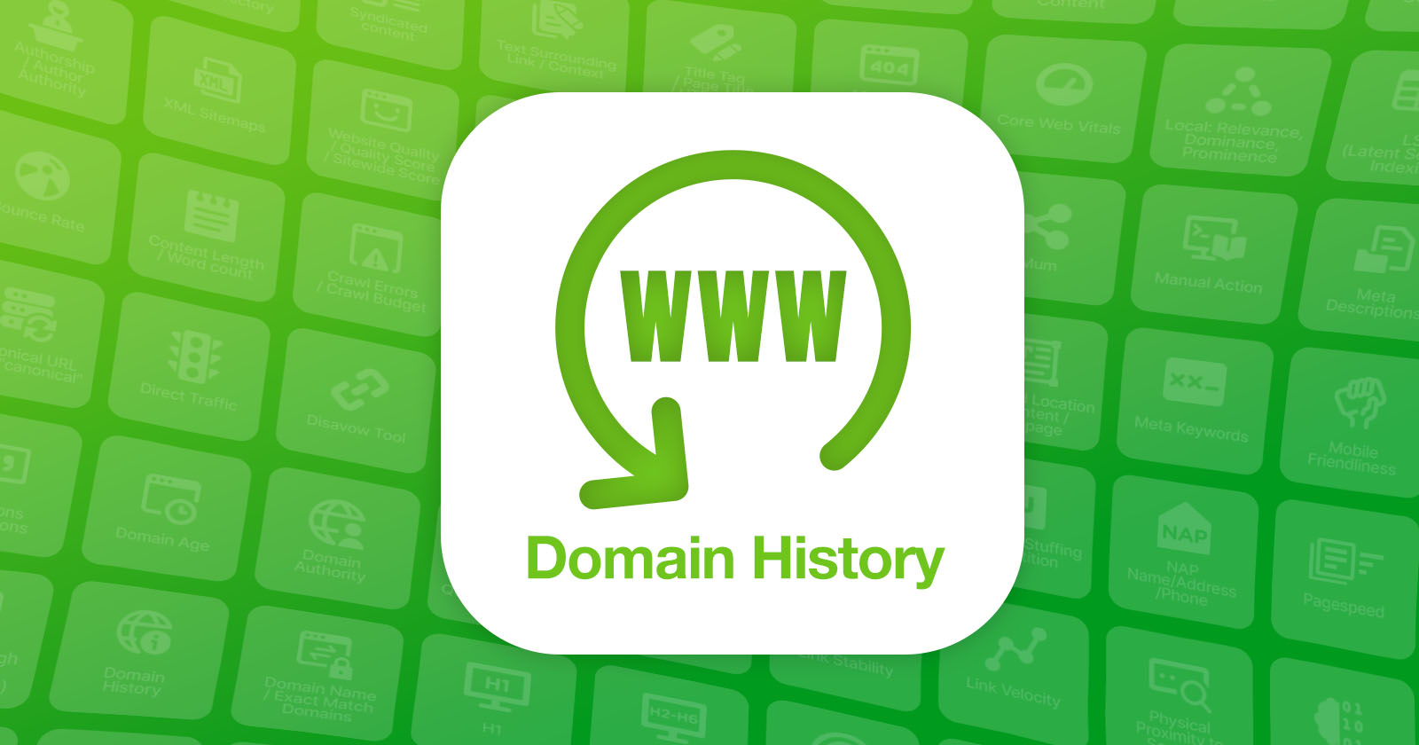 Domain History: Is It A Google Ranking Factor?