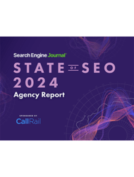 State Of SEO 2024: Agency Report