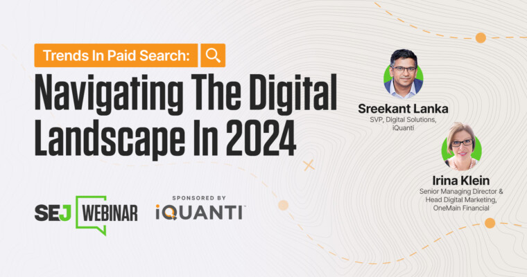 Trends In Paid Search: Navigating The Digital Landscape In 2024