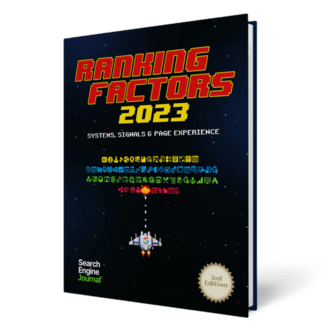 Ranking Factors 2023: Systems, Signals, and Page Experience