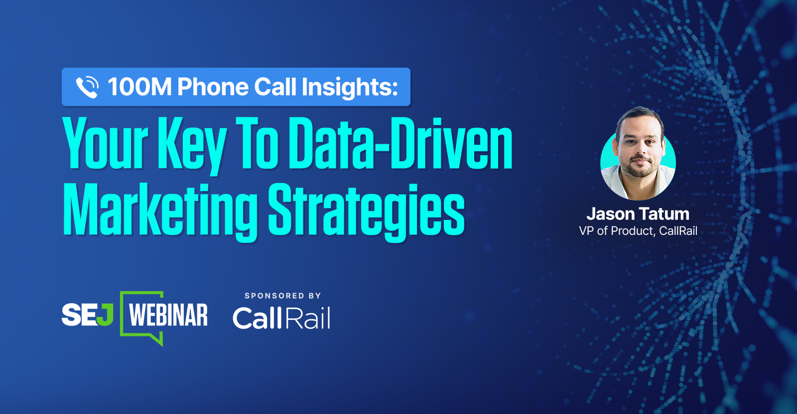 Call Rail Data Driven Strategies