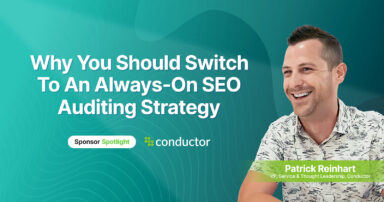 Why You Should Switch To An Always-On SEO Auditing Strategy
